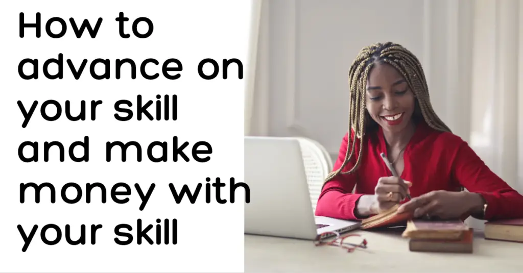 money with your skill